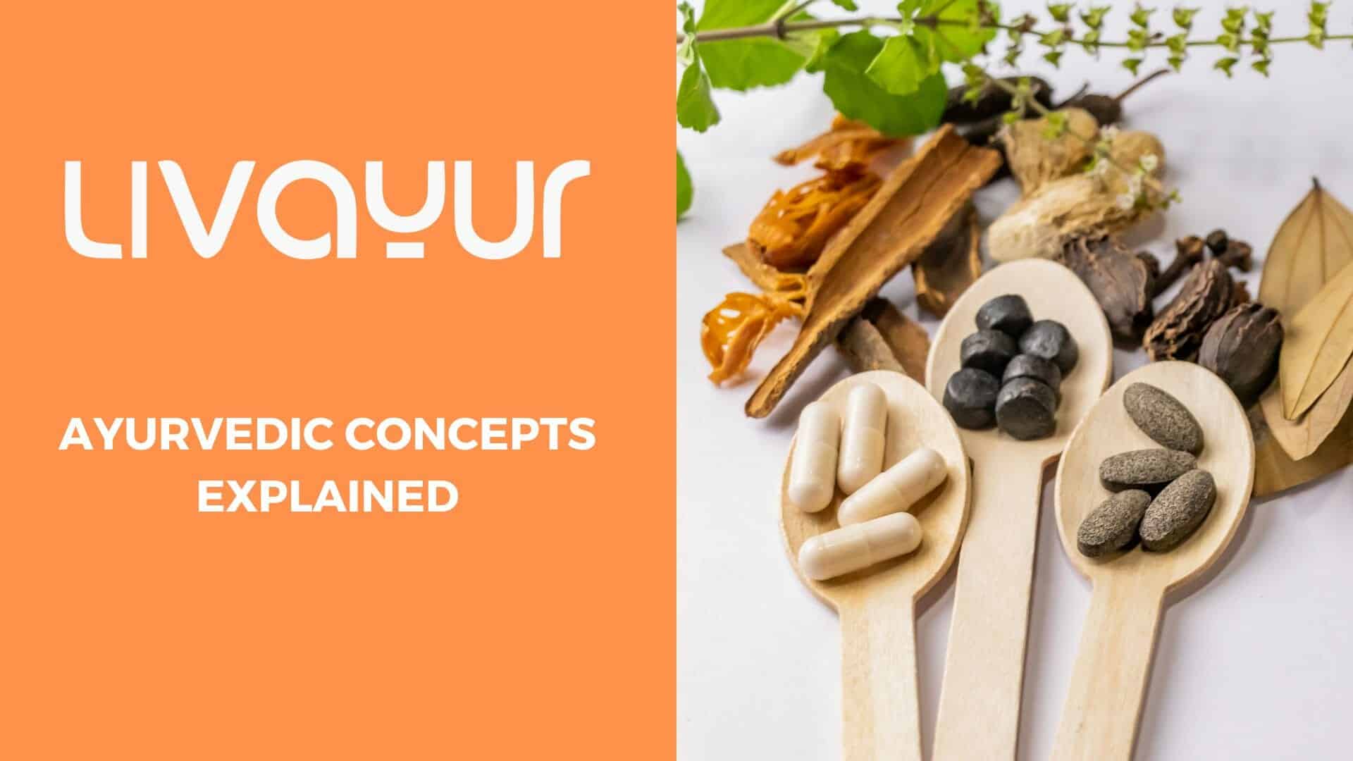 Ayurvedic concepts that can help you improve your health. Thumbnail