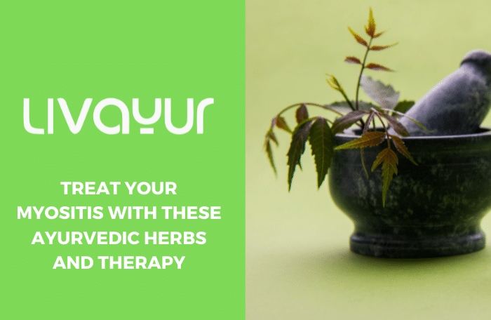 Treat Your Myositis With These Ayurvedic Herbs and Therapy Thumbnail