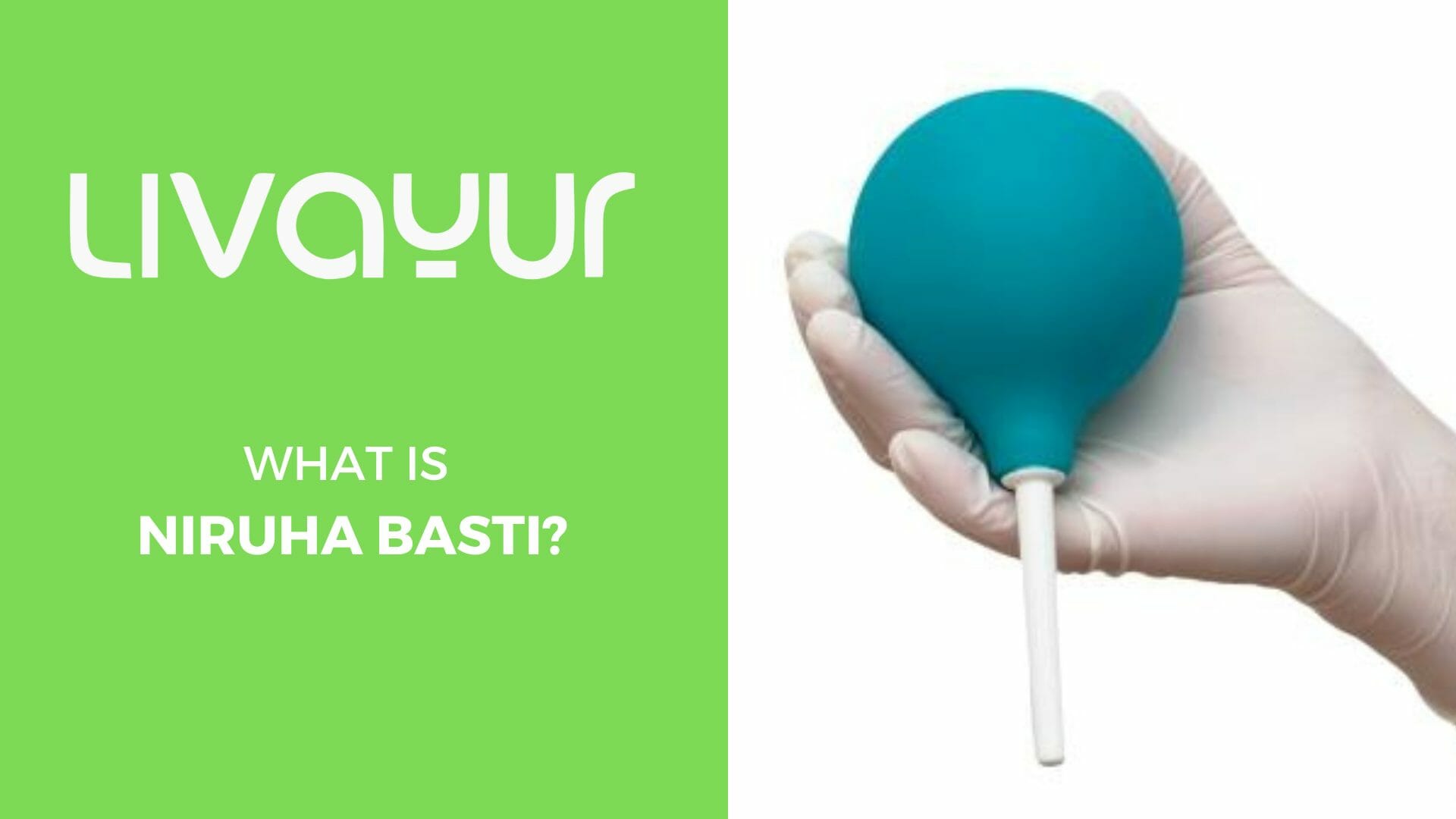 The Benefits of Niruha Basti for Overall Well-Being Thumbnail